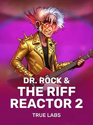 Dr. Rock & The Riff Reactor 2